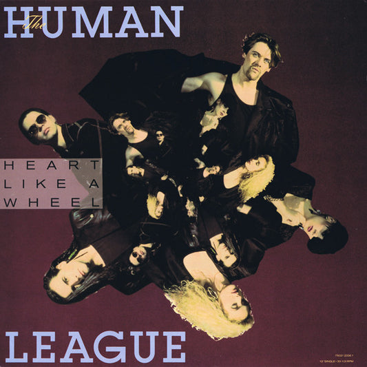 The Human League - Heart Like A Wheel (12", Single)