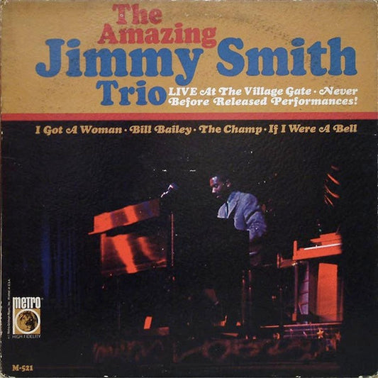 Jimmy Smith Trio - Live At The Village Gate
