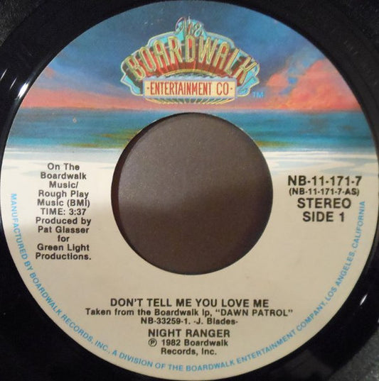 Night Ranger - Don't Tell Me You Love Me / Night Ranger (7" Single)