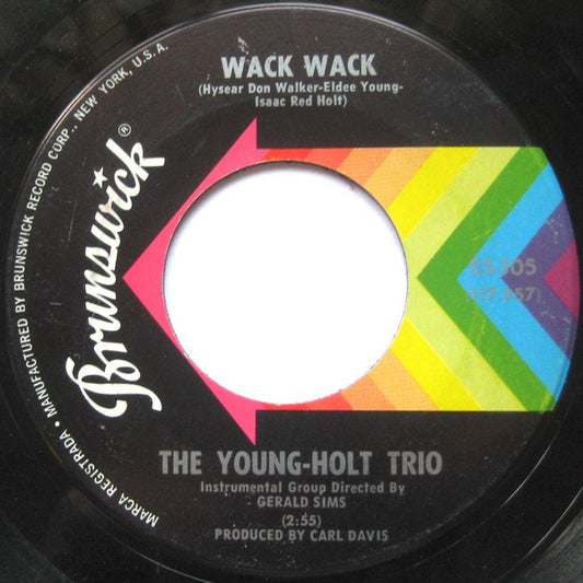 Young Holt Trio - Wack Wack / This Little Light Of Mine (7" Single)