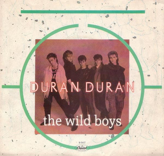 Duran Duran - The Wild Boys (7" Single)