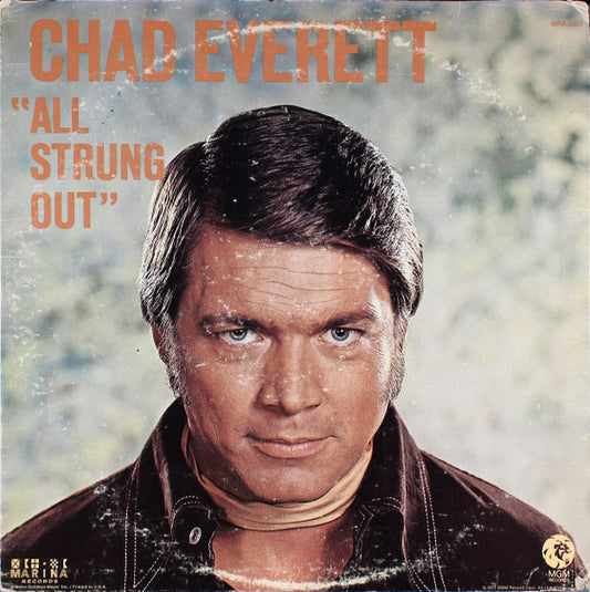 Chad Everett - All Strung Out