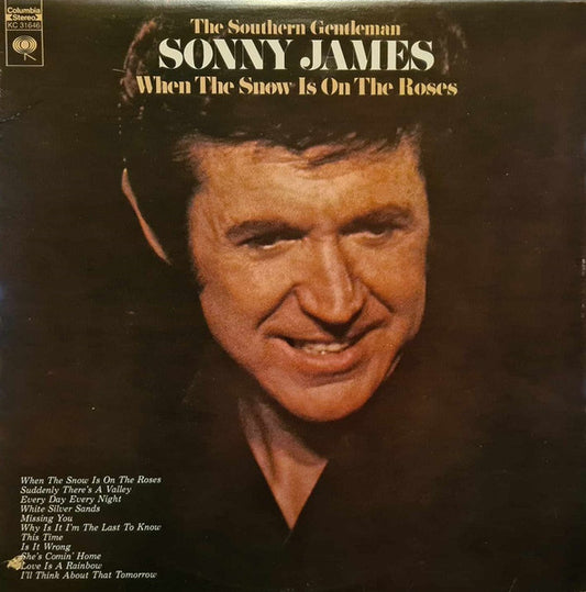 Sonny James - When The Snow Is On The Roses