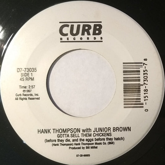 Hank Thompson - Gotta Sell Them Chickens / Total Stranger (7")