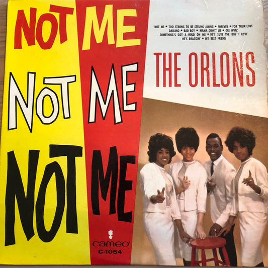 The Orlons - Not Me
