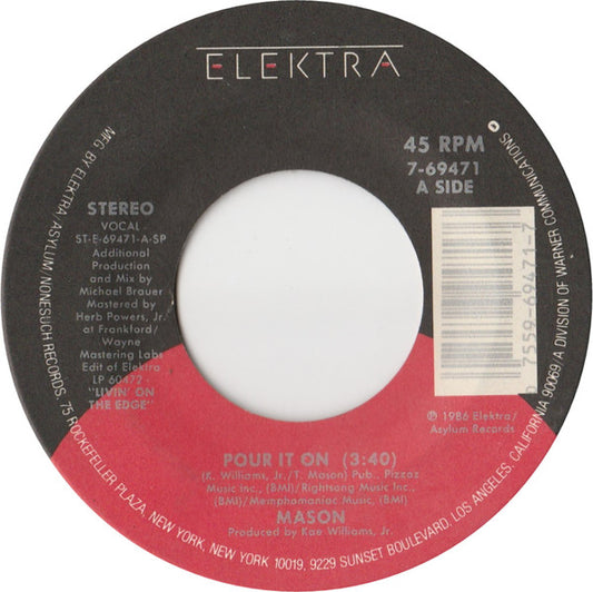 Mason - Pour It On (7" Single)
