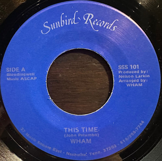 Wham - This Time / Get Up & Dance (7" Single)