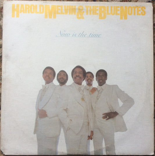 Harold Melvin And The Blue Notes - Now Is The Time