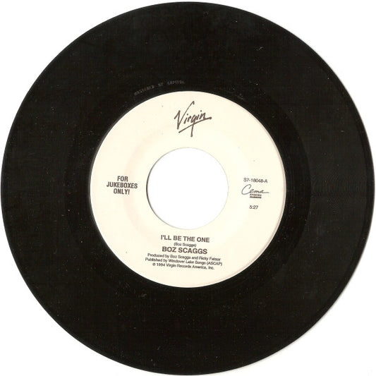 Boz Scaggs - I'll Be The One (7" Single)