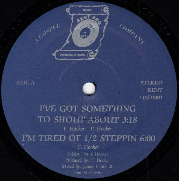 Frank Hooker - I've Got Something To Shout  About (12" EP)