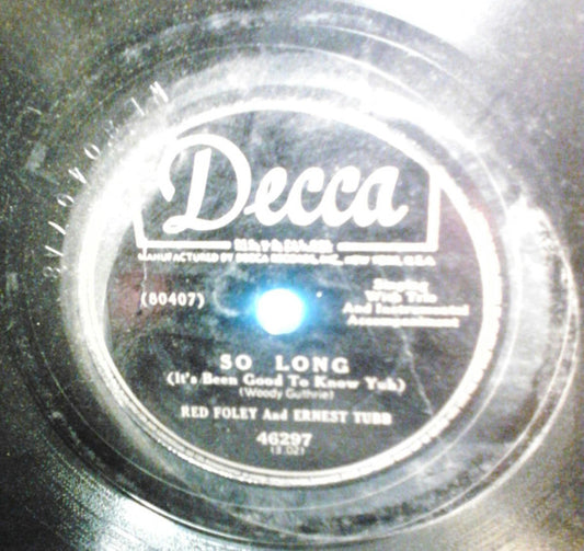 Red Foley and Ernest Tubb - So Long (It's Been Good To Know Ya)