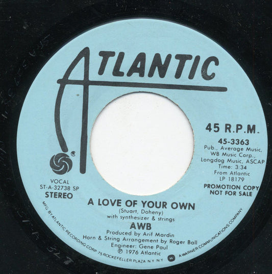 Average White Band - A Love Of Your Own (7" Single, Promo)