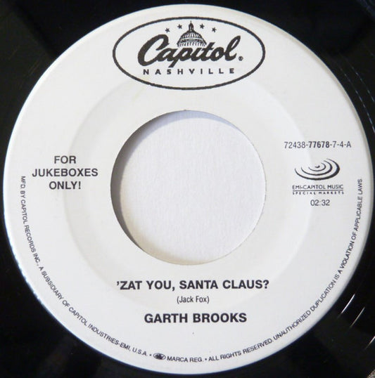 Garth Brooks - 'Zat You, Santa Claus?/ Mary Had A Little Lamb  (7" Single)