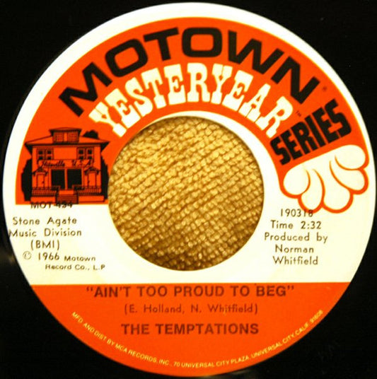 The Temptations - Ain't Too Proud To Beg / Get Ready (7" Single)