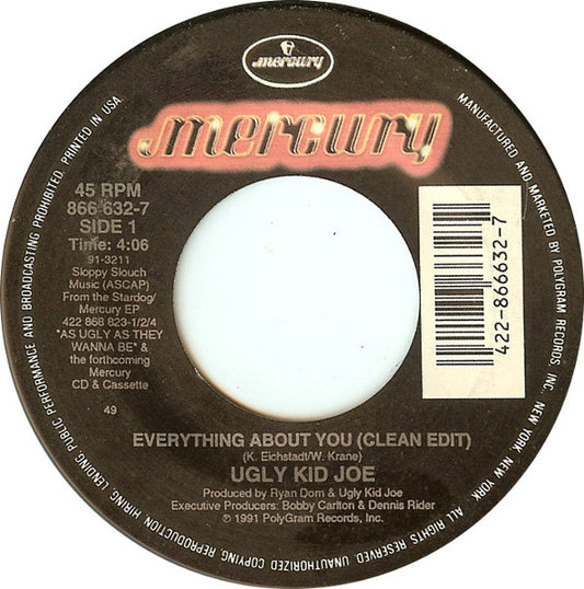 Ugly Kid Joe - Everything About You (Clean Edit) (7" Single)