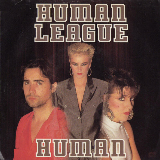 The Human League - Human (7" Single)