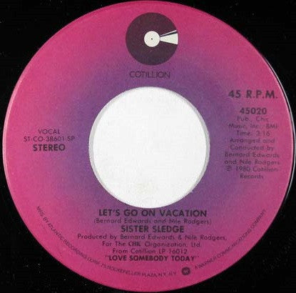 Sister Sledge - Let's Go On Vacation (7" Single)