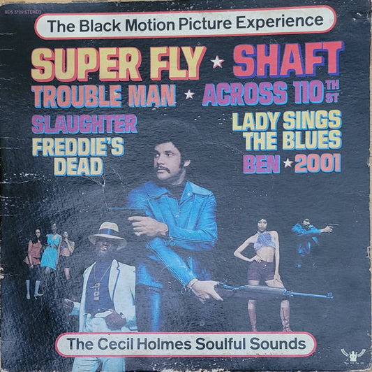 The Cecil Holmes Soulful Sounds - The Black Motion Picture Experience