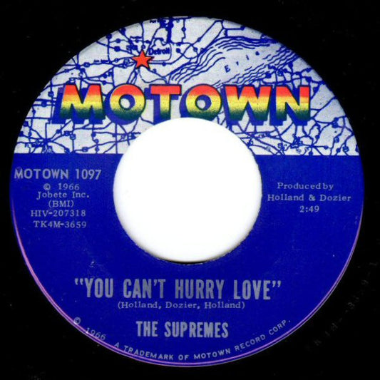 The Supremes - You Can't Hurry Love / Put Yourself In My Place