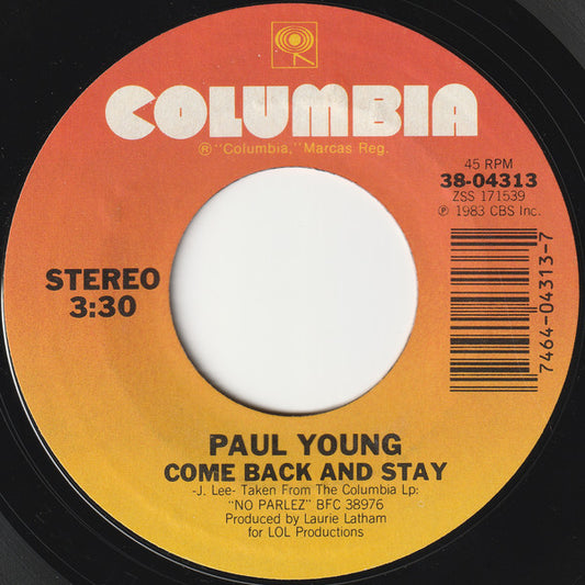 Paul Young - Come Back And Stay (7" Single)
