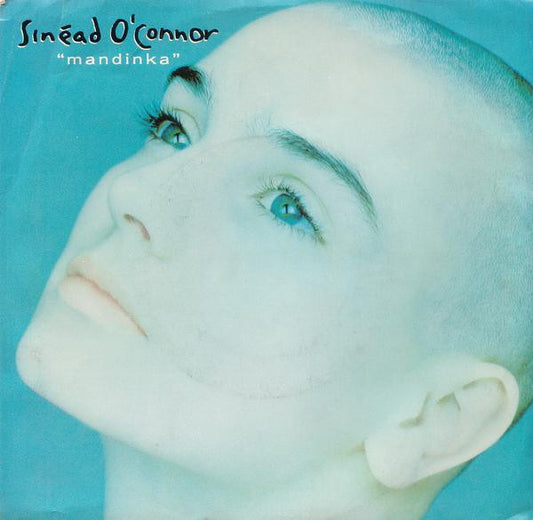 Sinead O'Connor - Mandinka (7" Single)