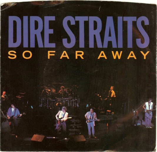 Dire Straits - So Far Away (7" Single)