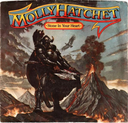 Molly Hatchet - Stone In Your Heart (7" Single)