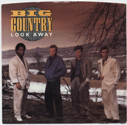 Big Country - Look Away (7" Single)