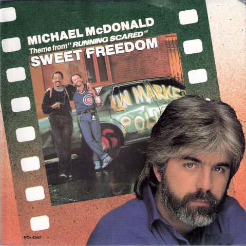 Michael McDonald - Sweet Freedom (7" Single)