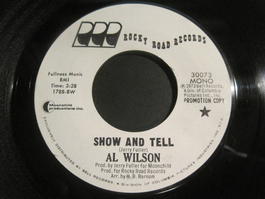 Al Wilson - Show And Tell (7" Single, Promo)