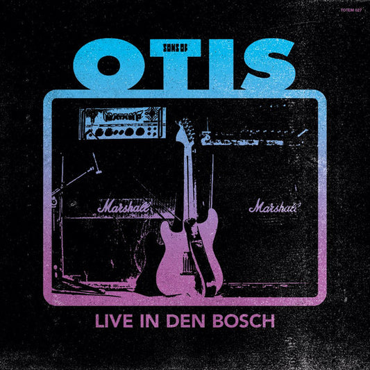 Sons Of Otis - Live In Den Bosch