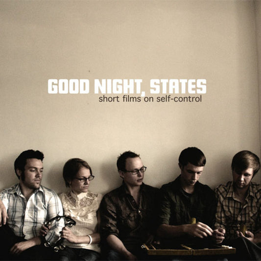 Good Night, States - Short Films On Self-Control