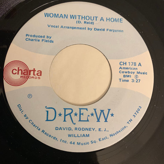 D-R-E-W - Woman Without A Home