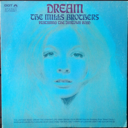 The Mills Brothers featuring The Jimtown Road - Dream