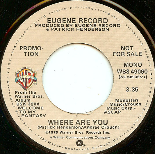 Eugene Record - Where Are You (7" Single, Promo)