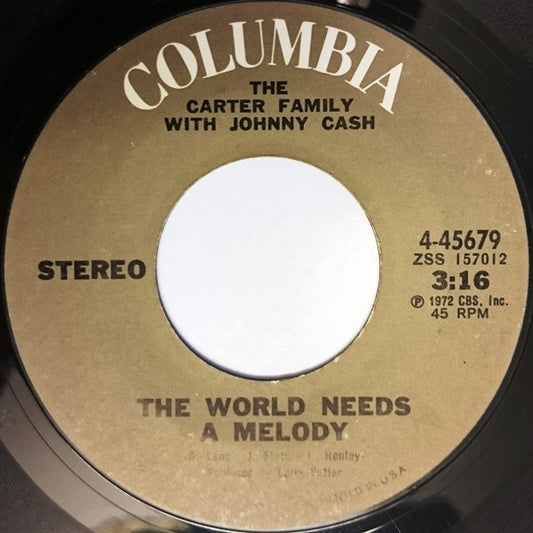 The Carter Family w/ Johnny Cash - The World Needs A Melody
