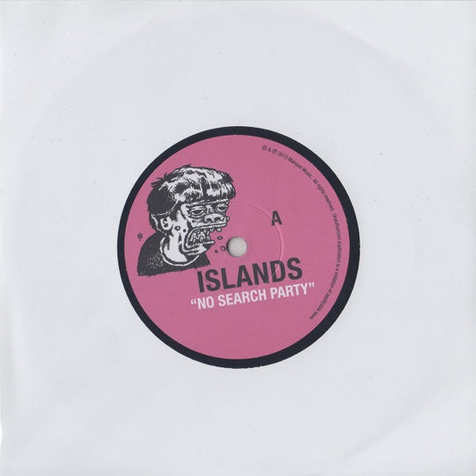Islands - No Search Party B/W Aloe Hills Are Blooming (7" Single, Ltd Ed)