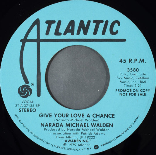 Narada Michael Walden - Give Your Love A Chance (7" Single, Promo)