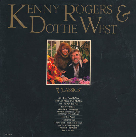 Kenny Rogers & Dottie West - Classics