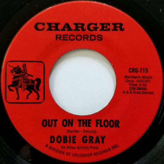 Dobie Gray - Out On The Floor (7" Single)