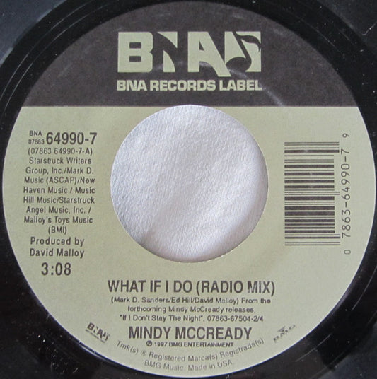 Mindy McCready - What If I Do (Radio Mix) (7" Single)