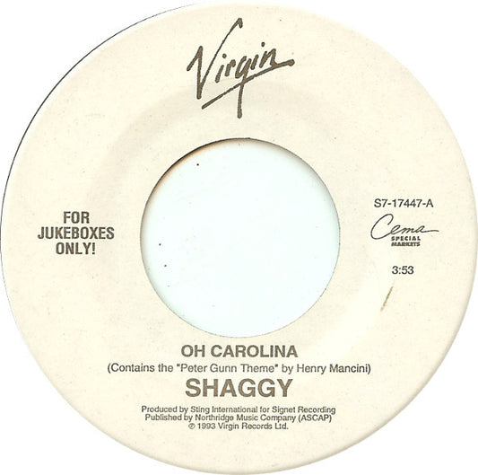 Shaggy - Oh Carolina / Love Me Up (7" Single)