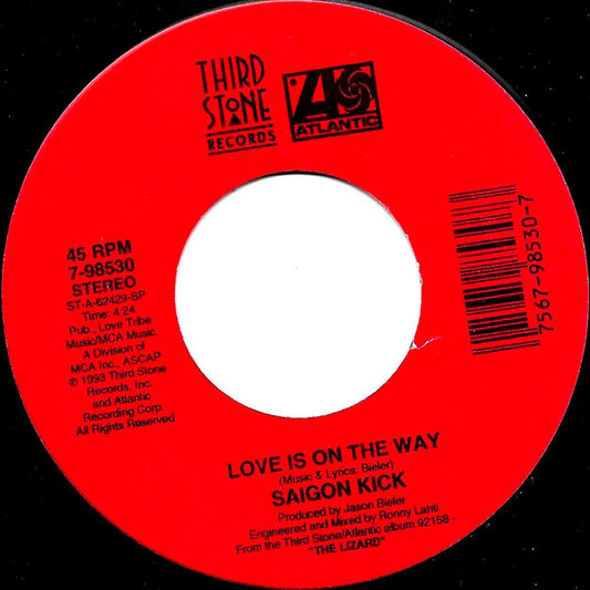 Saigon Kick - Love Is On The Way (7" Single)