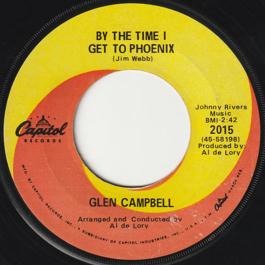 Glen Campbell - By The Time I Get To Phoenix (7" Single)