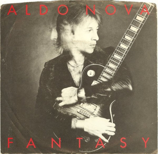 Aldo Nova - Fantasy (7" Single)