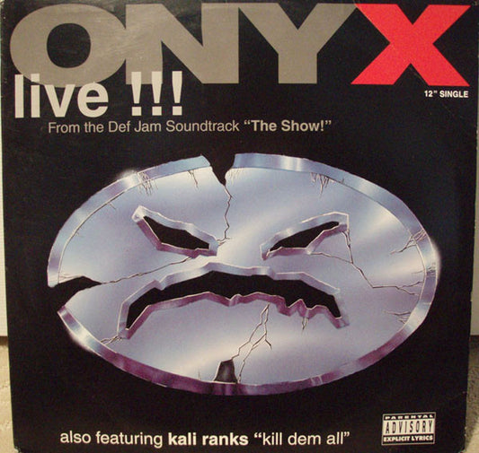 Onyx / Kali Ranks - Live!!! (12", Single)