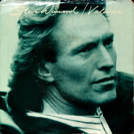 Steve Winwood - Valerie (7" Single)