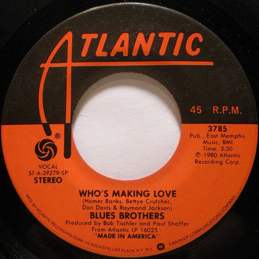 The Blues Brothers - Who's Making Love (7" Single)