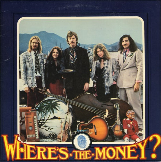 Dan Hicks And His Hot Licks - Where's The Money?