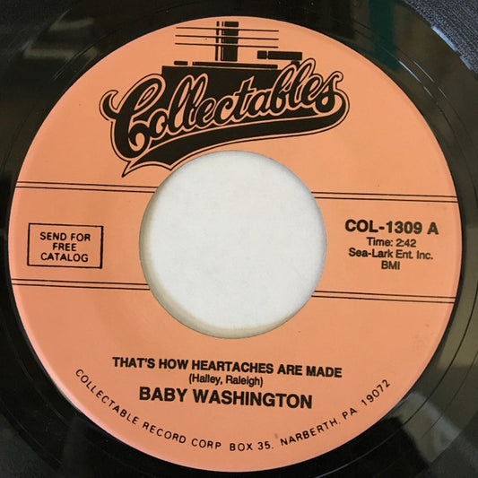 Baby Washington - That's How Heartaches Are Made / There He Is (7" Single)